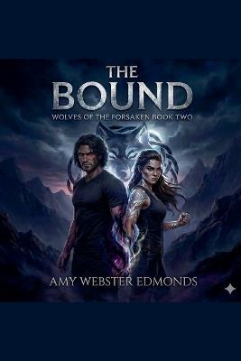 The Bound - Amy Webster Edmonds - cover