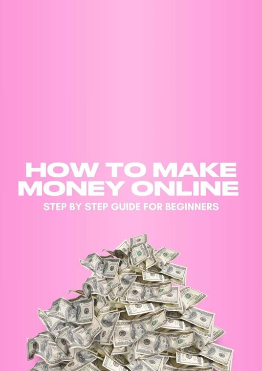 How To Make Money Online