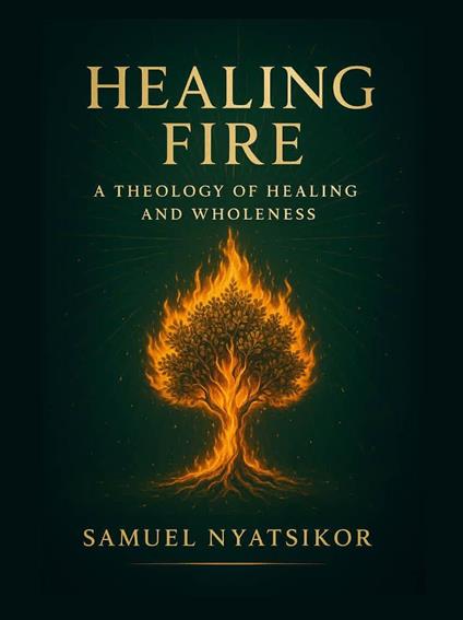 Healing Fire