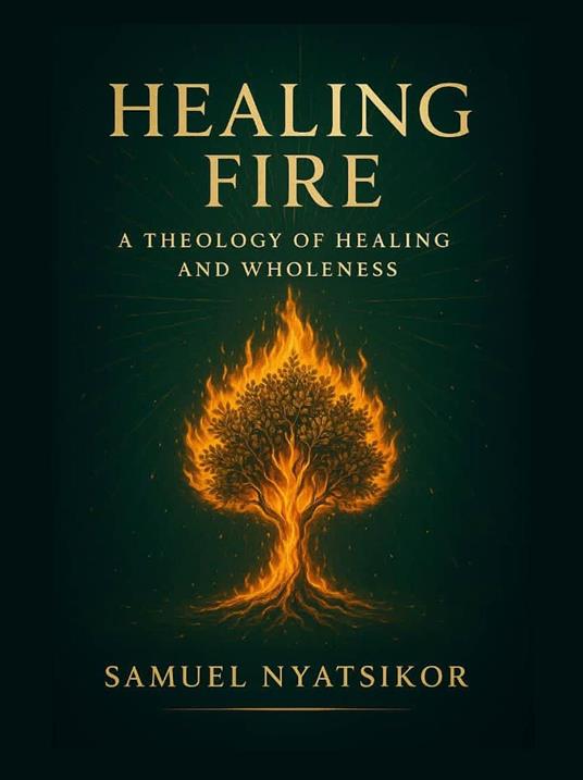 Healing Fire