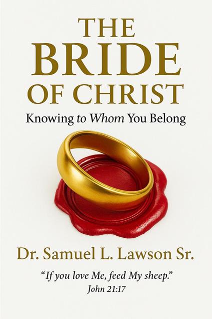 The Bride Of Christ