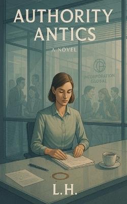 Authority Antics - Hamza Laaouamri - cover