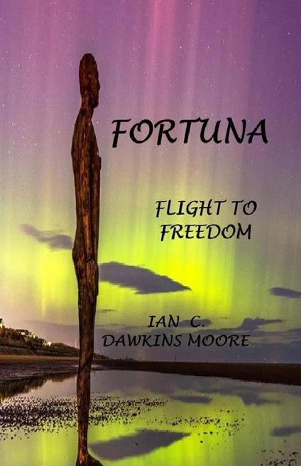 Fortuna Flight to Freedom