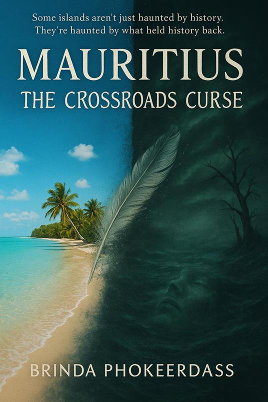 Mauritius: The Crossroads Curse - Brinda Phokeerdass - ebook