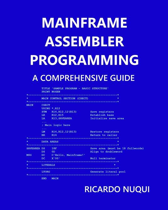 Mainframe Assembler Programming: A Comprehensive Guide