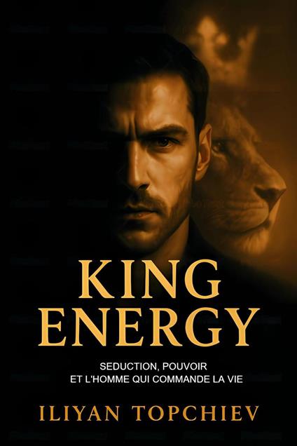 King Energy – Séduction, Pouvoir et l’Homme qui Commande la Vie
