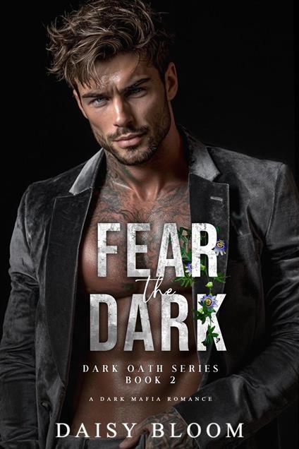 Fear the Dark: Dark Mafia Romance
