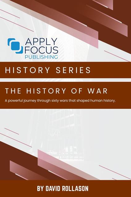 The History of War