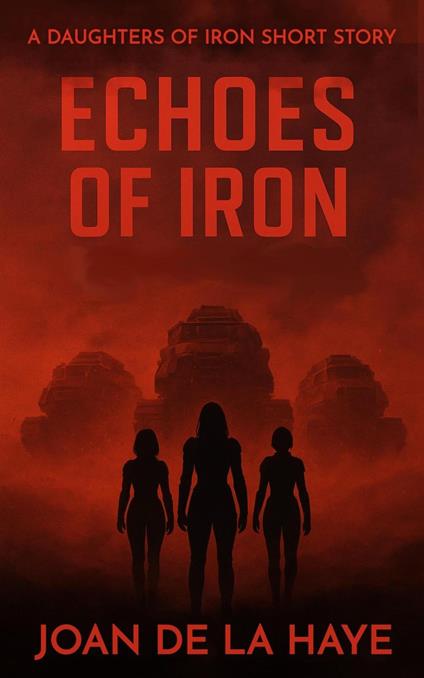 Echoes of Iron