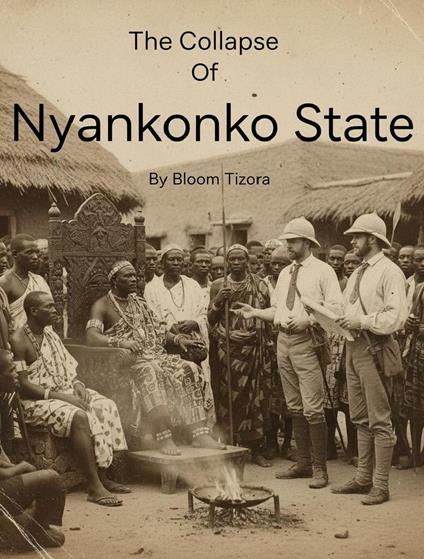 The Collapse of Nyankonko State
