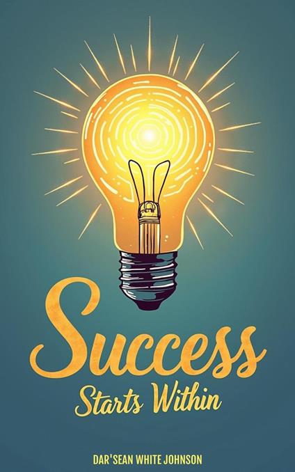 Success Starts Within