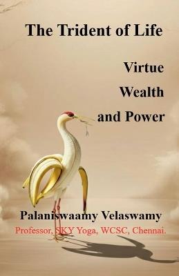 The Trident of Life - Palaniswaamy Velaswamy - cover
