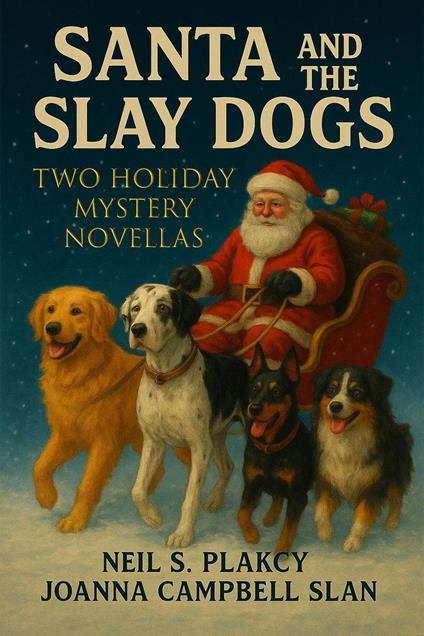 Santa and the Slay Dogs
