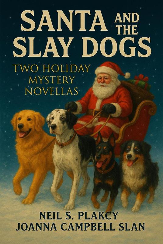 Santa and the Slay Dogs
