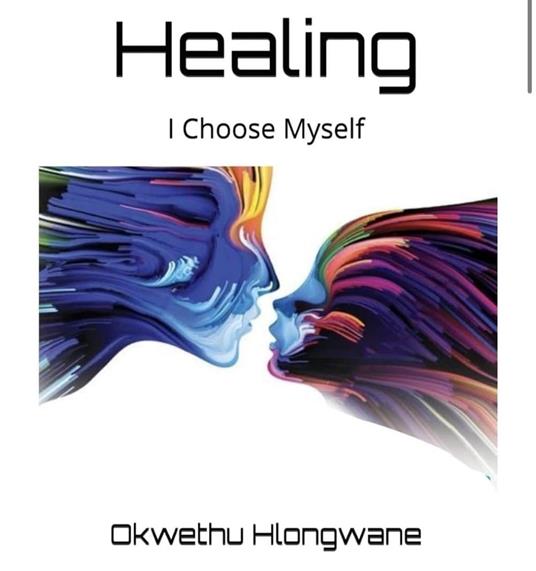 Healing: I Choose Myself