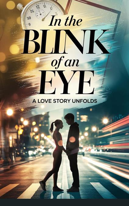 In the Blink of an Eye - Evelyn Sloane - ebook