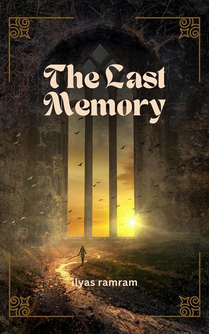 The Last Memory