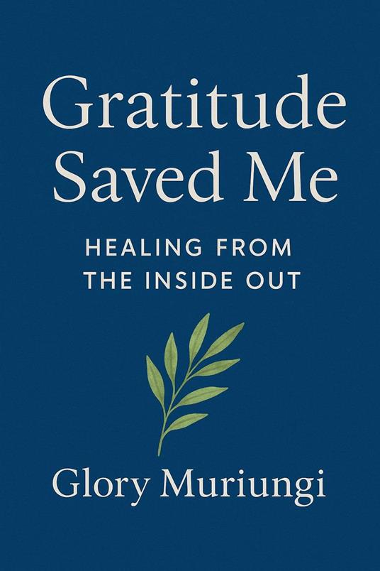 Gratitude Saved me