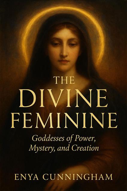 The Divine Feminine