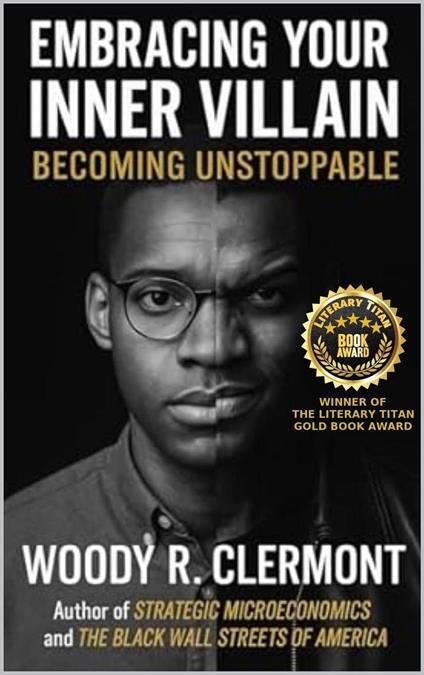 Embracing Your Inner Villain: Becoming Unstoppable
