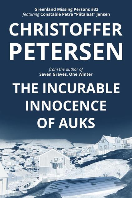 The Incurable Innocence of Auks