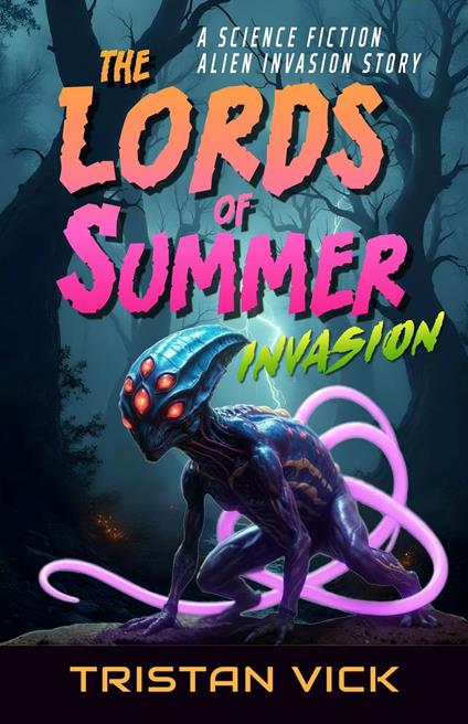 The Lords of Summer Invasion - Tristan Vick - ebook