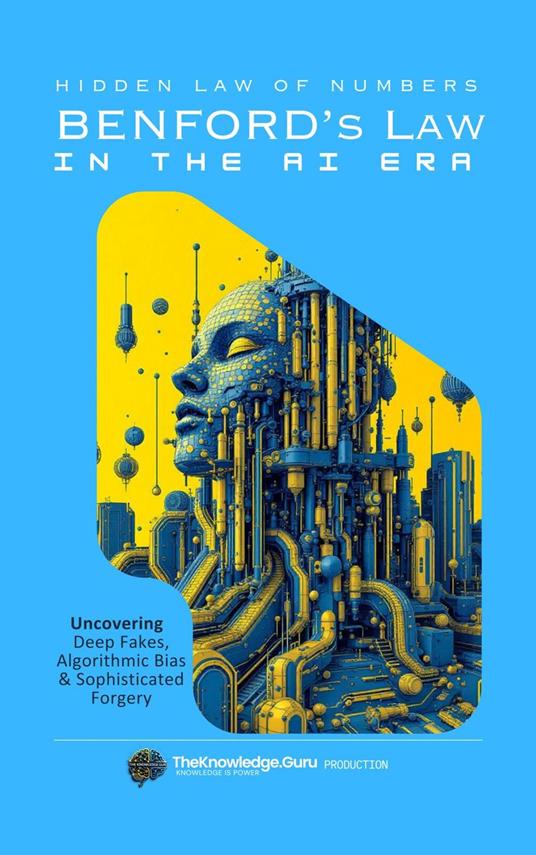 Numbers don’t lie: Benford’s Law in the AI Era