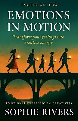 Emotions in Motion - Sophie Rivers - cover