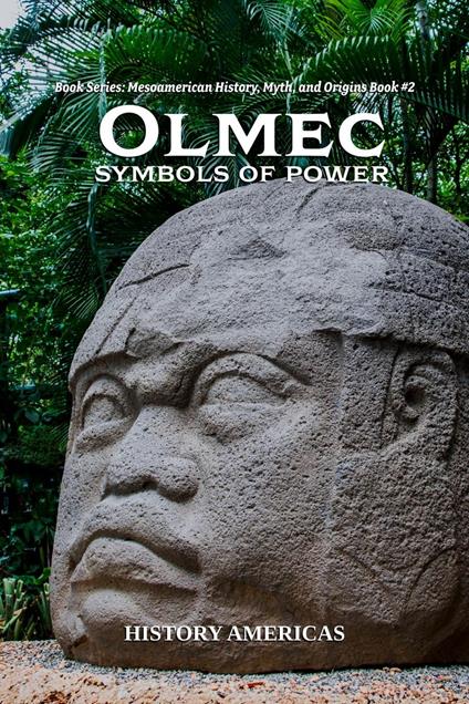 Olmec, Symbols of Power