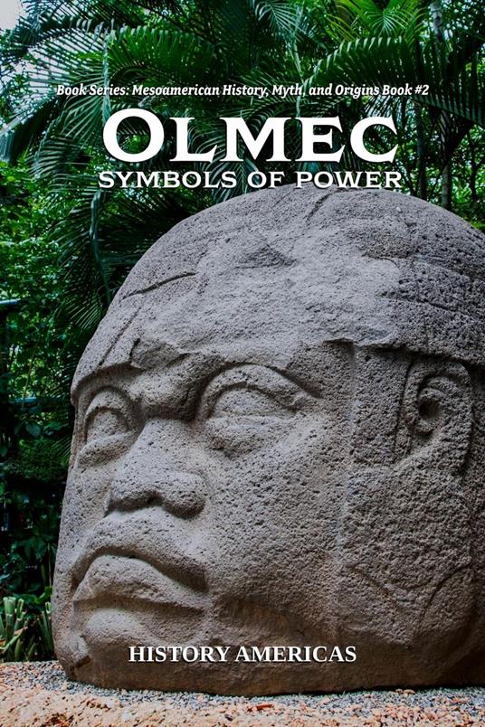 Olmec, Symbols of Power