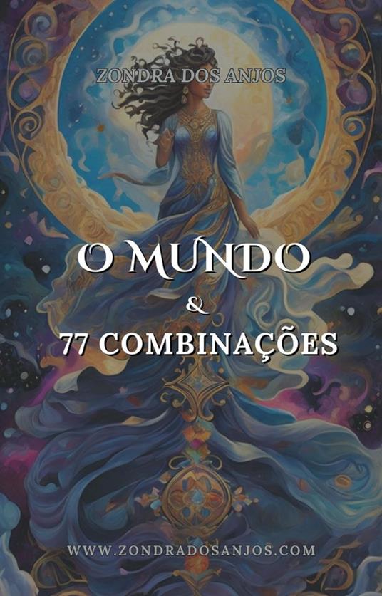 O Mundo e 77 Combinações do Tarô
