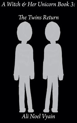 The Twins Return - Ali Noel Vyain - cover