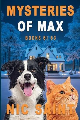 Mysteries of Max: Books 61-63 - Nic Saint - cover