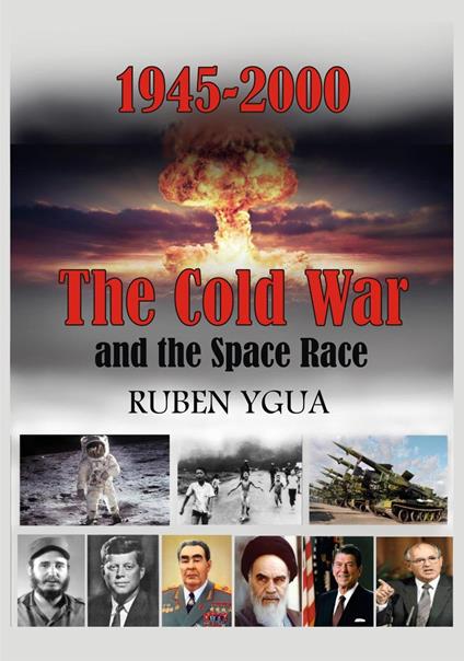 The Cold War and the Space Race
