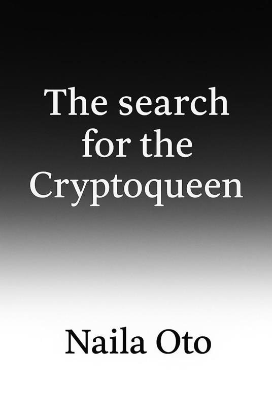 The search for the Cryptoqueen