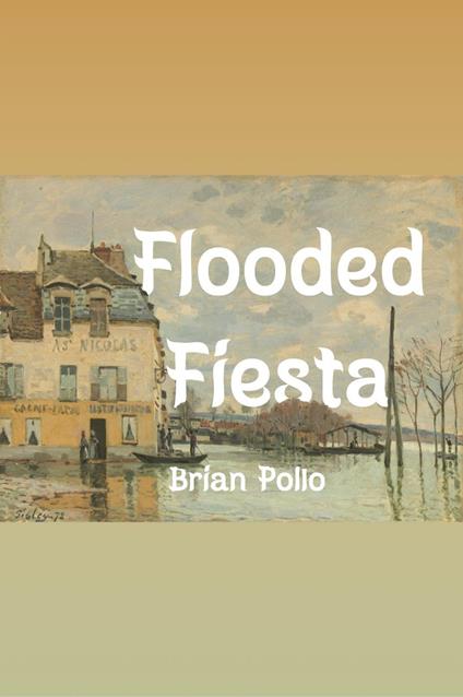 Flooded Fiesta