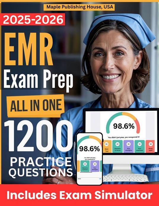 All-in-One EMR Exam Prep | Rewiew + Online Exam Simulator | 12 Tests & 1200 Questions | NREMT Emergency Medical Responder Study Guide