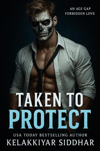 Taken to Protect: An Age Gap Forbidden Love