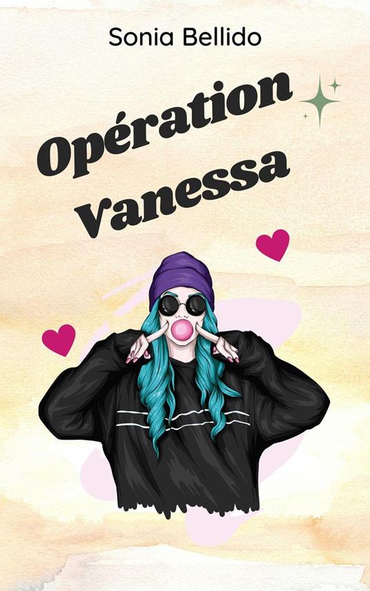 Opération Vanessa - Sonia Bellido - ebook
