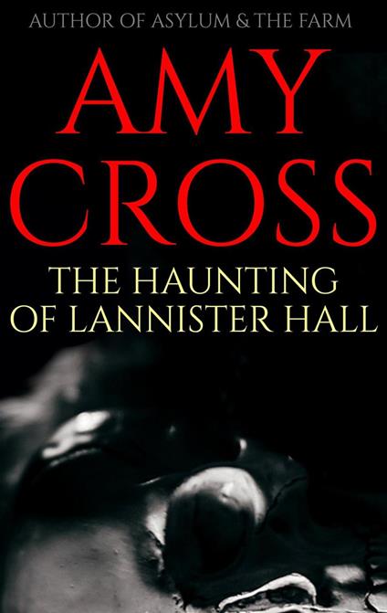 The Haunting of Lannister Hall