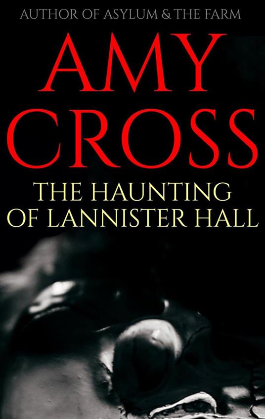 The Haunting of Lannister Hall