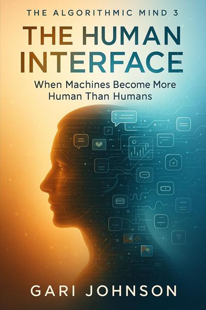 The Human Interface