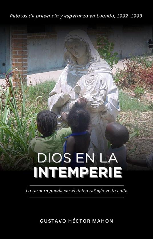 Dios en la intemperie