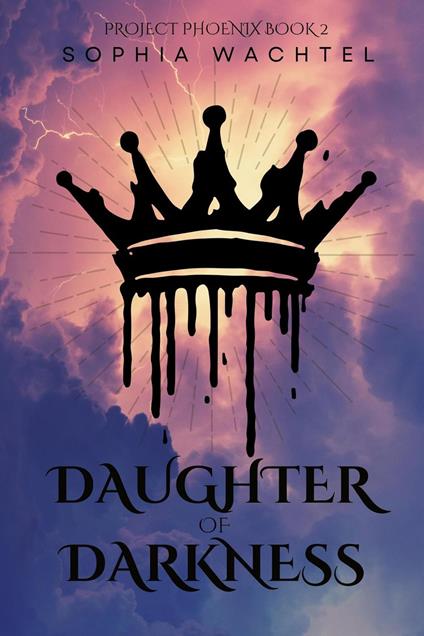 Daughter of Darkness - Sophia Wachtel - ebook