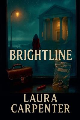 Brightline - Laura Carpenter - cover