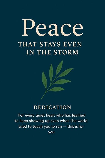 Peace that stays even in the storm