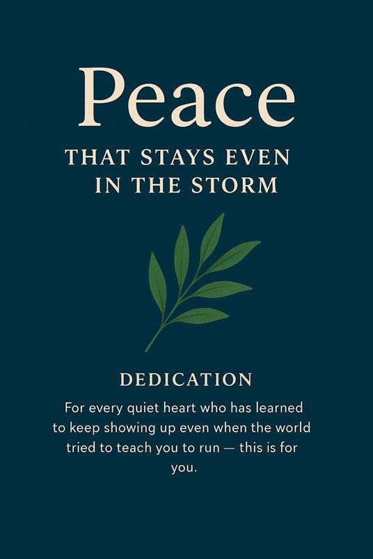 Peace that stays even in the storm