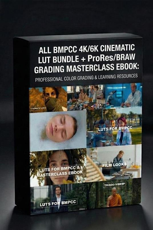 All BMPCC 4K/6K Cinematic LUT Bundle + ProRes/BRAW Color Grading Masterclass