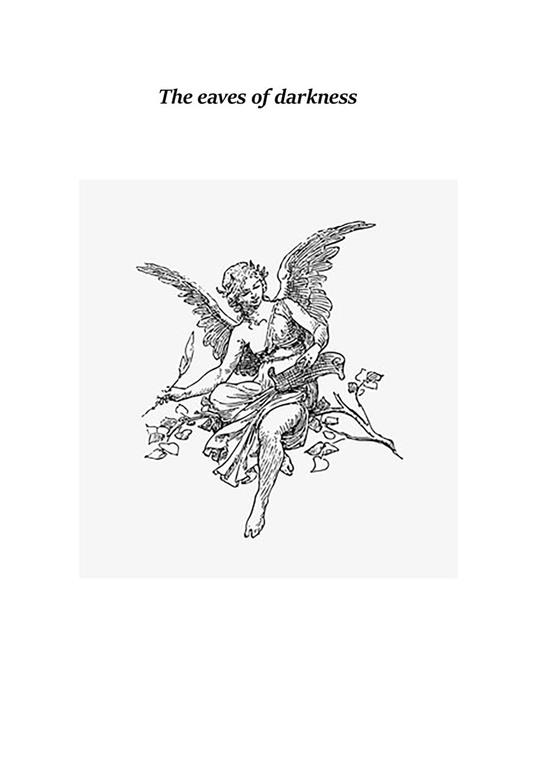 The Eaves of Darkness