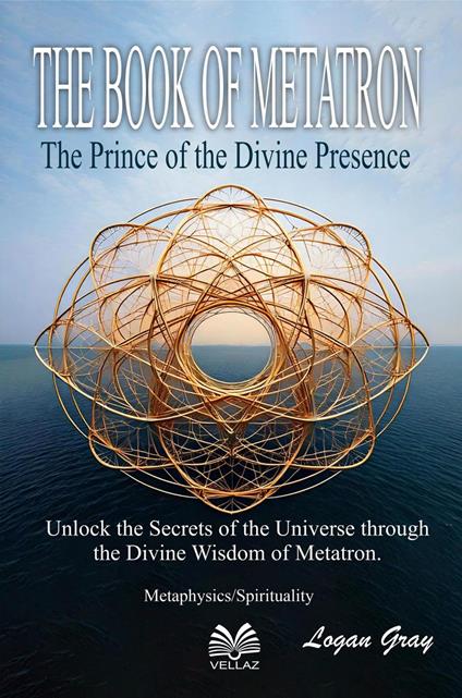 The Book of Metatron - The Prince of the Divine Presence